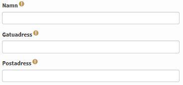 Tre formulärfält i ett elektroniskt formulär, fälten har rubrikerna Namn, Gatuadress och postnummer